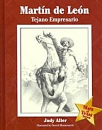 Mart? de Le?: Tejano Empresario (Hardcover)