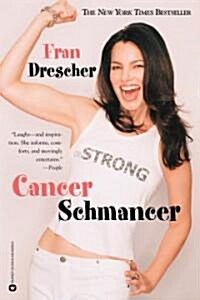 [중고] Cancer Schmancer (Paperback, Reprint)