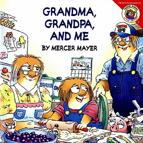 [중고] Little Critter: Grandma, Grandpa, and Me (Paperback)