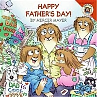 Little Critter: Happy Fathers Day! (Paperback)
