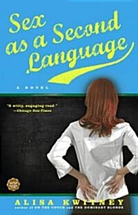 Sex as a Second Language (Paperback)