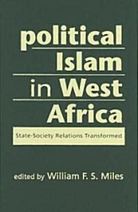 Political Islam in West Africa (Hardcover)