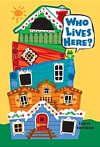 Who Lives Here? (Hardcover, LTF)