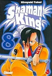 Shaman King 8 (Paperback)