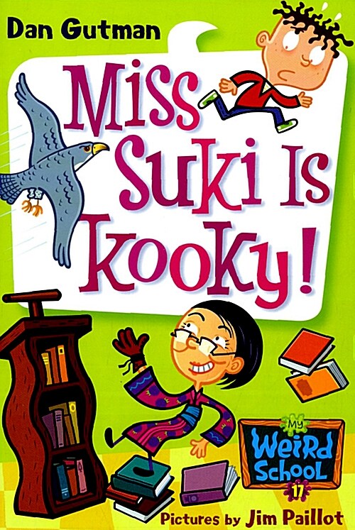 [중고] My Weird School #17: Miss Suki Is Kooky! (Paperback)