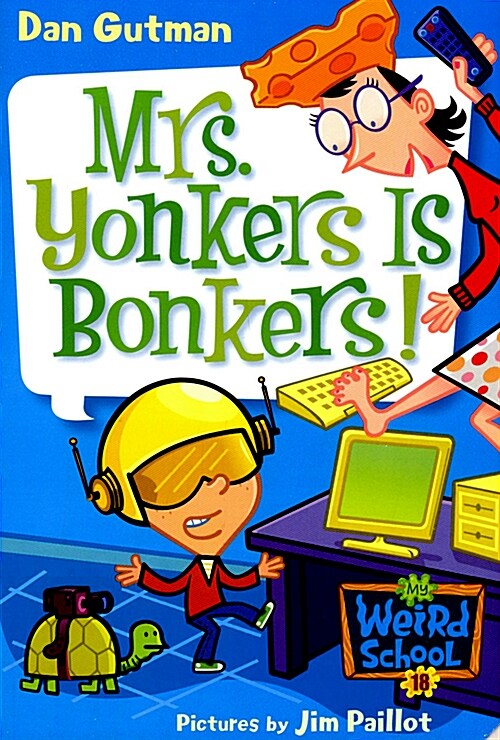 [중고] My Weird School #18: Mrs. Yonkers Is Bonkers! (Paperback)