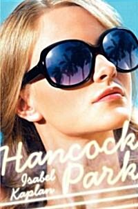 Hancock Park (Hardcover, 1st)