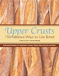 Upper Crusts (Paperback)