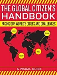 The Global Citizens Handbook: And Other School Poems (Paperback)