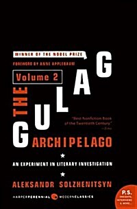The Gulag Archipelago [Volume 2]: An Experiment in Literary Investigation (Paperback)