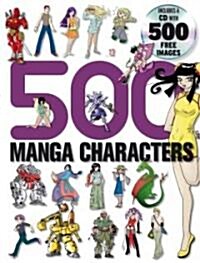 500 Manga Characters [With 500 Free Images CD] (Paperback)