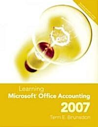 Learning Microsoft Office Accounting 2007 (Paperback, CD-ROM, Spiral)
