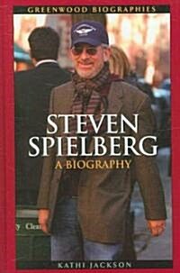 Steven Spielberg: A Biography (Hardcover)