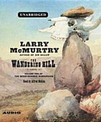 The Wandering Hill (Audio CD, Unabridged)