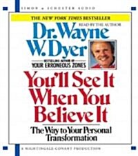 Youll See It When You Believe It (Audio CD, Abridged)