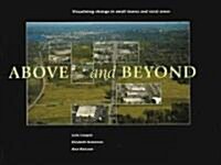 Above and Beyond: Visualizing Change in Small Towns and Rural Areas (Paperback)