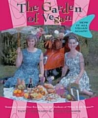[중고] The Garden of Vegan: How It All Vegan Again! (Paperback)