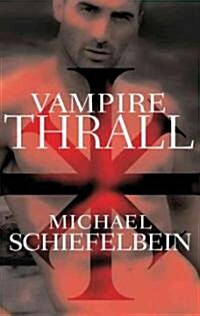 Vampire Thrall (Paperback)