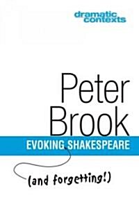 Evoking (and Forgetting) Shakespeare (Paperback)