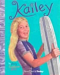 Kailey (Paperback)