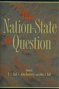 The Nation-State in Question (Paperback)