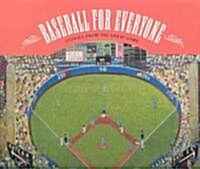 Baseball for Everyone (Hardcover)