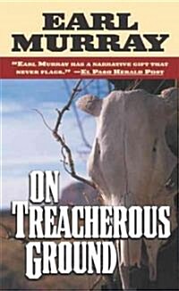 On Treacherous Ground (Paperback)