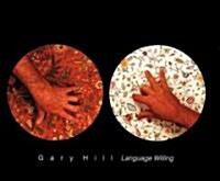 Gary Hill Language Willing (Paperback)