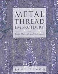 Metal Thread Embroidery (Hardcover)