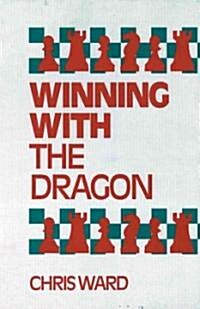 Winning With the Dragon (Paperback)