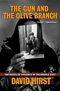 [중고] The Gun and the Olive Branch: The Roots of Violence in the Middle East (Paperback, 3)