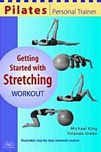 Getting Started With Stretching Workout (Paperback)