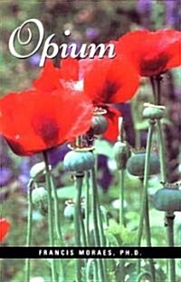 Opium (Paperback)