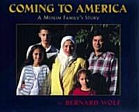 Coming to America: A Muslim Familys Story (Paperback)