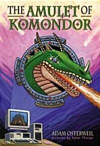 The Amulet of Komondor (Hardcover)