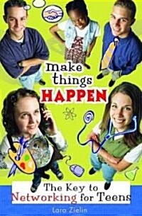 Make Things Happen (Paperback)