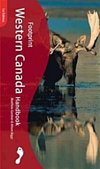 Footprint Western Canada Handbook (Paperback)
