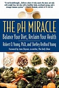 The Ph Miracle (Paperback, Reprint)