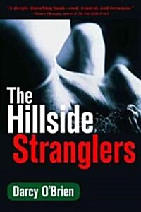 The Hillside Stranglers (Paperback, Reprint)