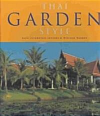 Thai Garden Style (Paperback)