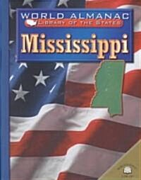 Mississippi: The Magnolia State (Library Binding)