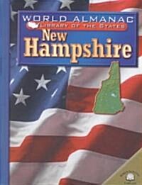 New Hampshire: The Granite State (Library Binding)