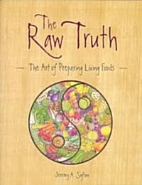 Raw Truth (Paperback)