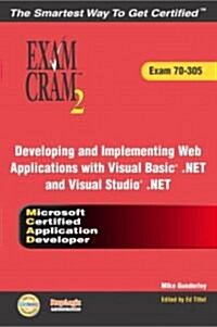 Developing and Implementing Web Applications with Visual Basic .Net and Visual Studio .Net (Paperback)