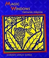 Magic Windows / Ventanas M?icas (Paperback)