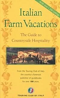 Italian Farm Vacations (Paperback)