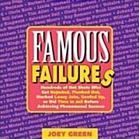 Famous Failures (Paperback)