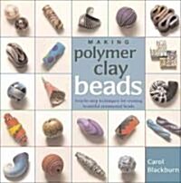 [중고] Making Polymer Clay Beads (Paperback)