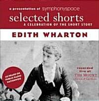 Selected Shorts Edith Wharton (Audio CD)