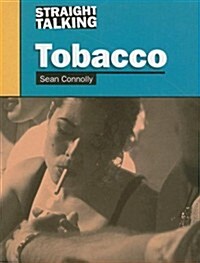 Tobacco (Library Binding)